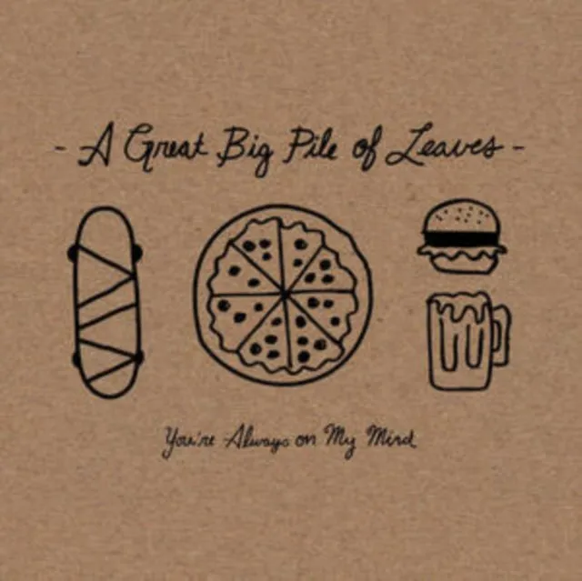 A Great Big Pile Of Leaves LP - Youre Always On My Mind