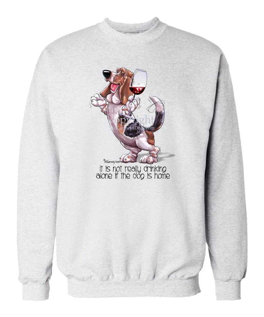 Basset Hound - It's Not Drinking Alone - Sweatshirt