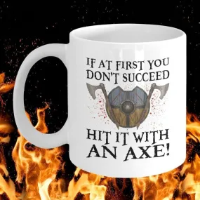 If At First White Mug