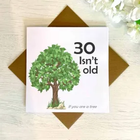 If You Are A Tree Birthday Card